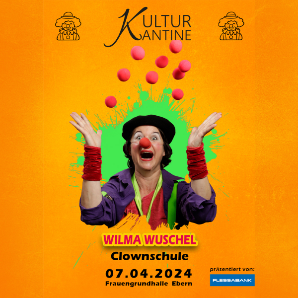 Clownschule mit Wilma Wuschel