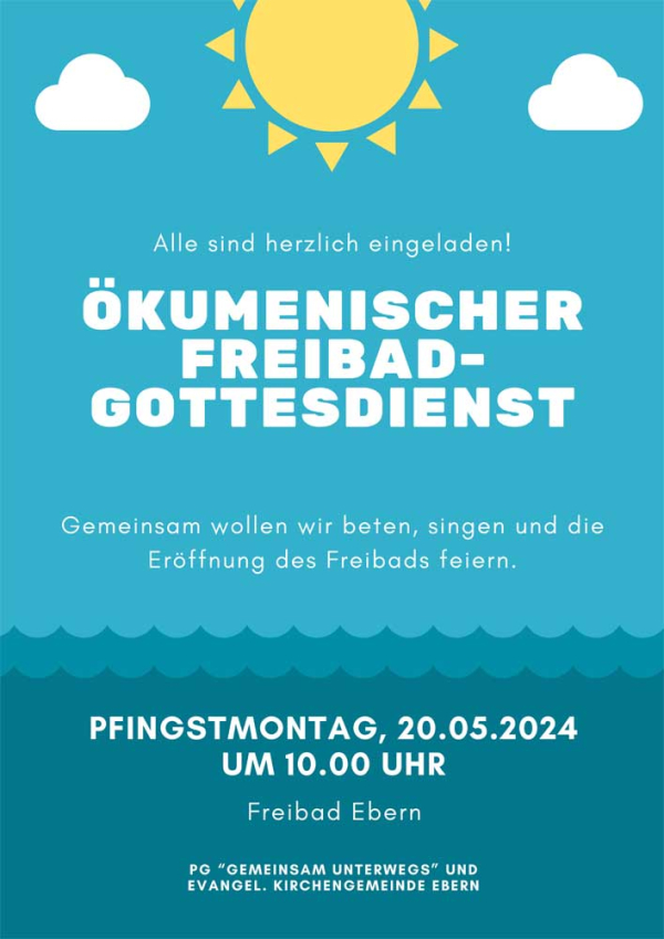 Ökumenischer Gottesdienst zur Eröffnung des Eberner Freibads