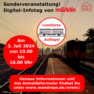 Mandrops MarkenStore Sonderveranstaltung! Der Digital-Infotag von Märklin!