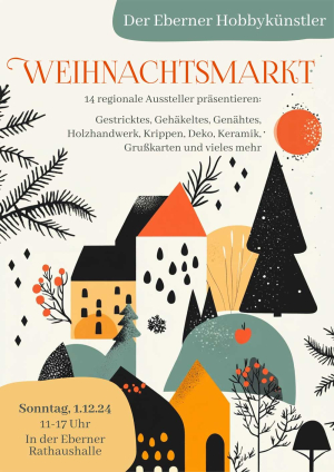 Hobbykünstlermarkt am Eberner Weihnachtsmarkt