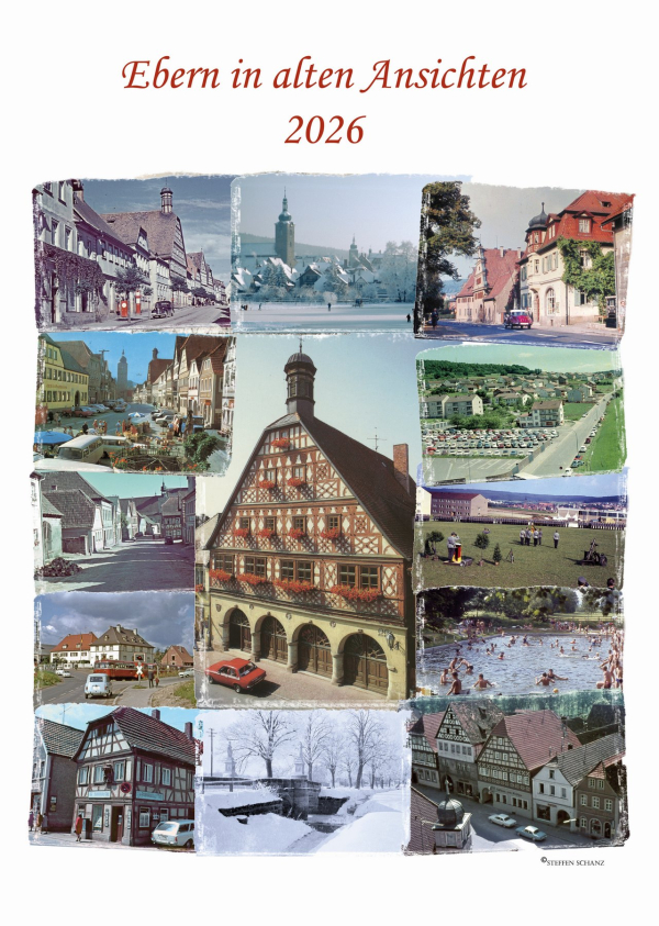 Kalender &quot;Ebern in alten Ansichten&quot; wieder erhältlich