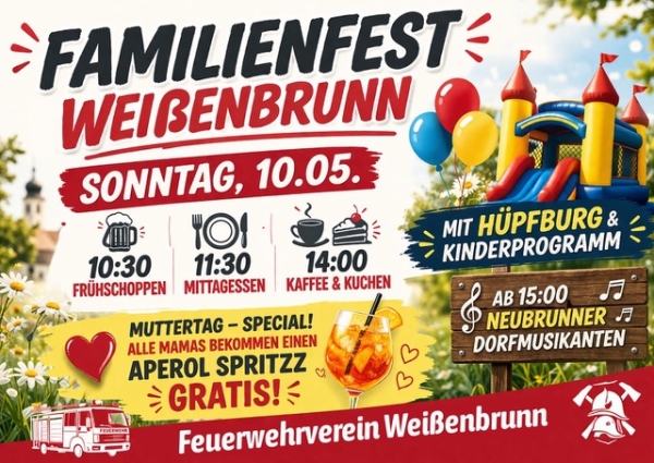 Familienfest in Wei&szlig;enbrunn am Muttertag